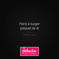 Pains à burger (paquet de 4)