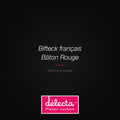 Bifteck français Bâton Rouge