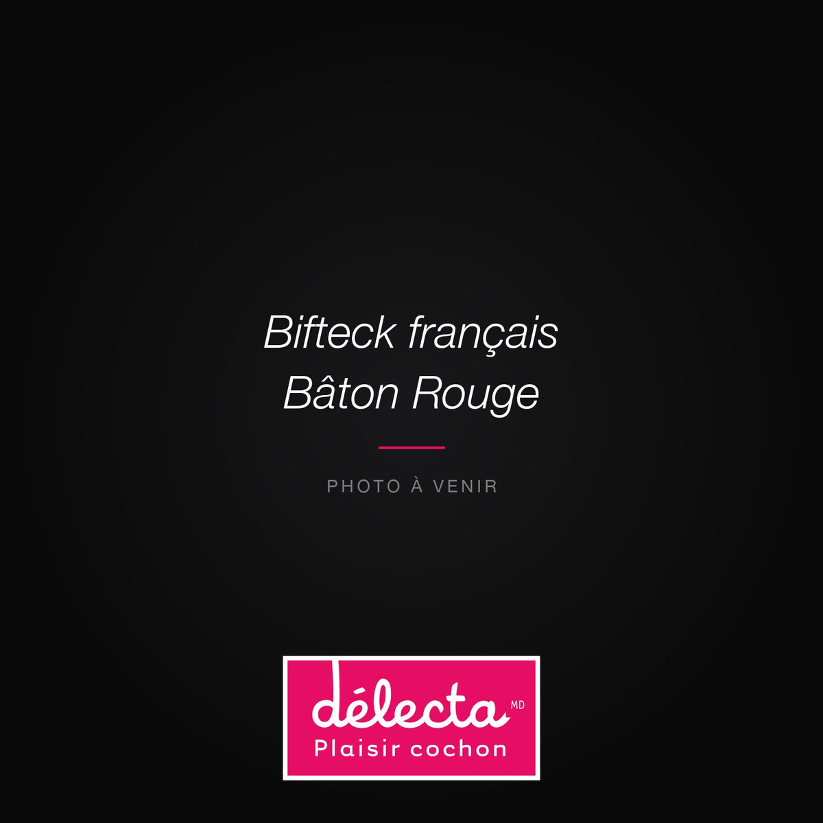 Bifteck français Bâton Rouge