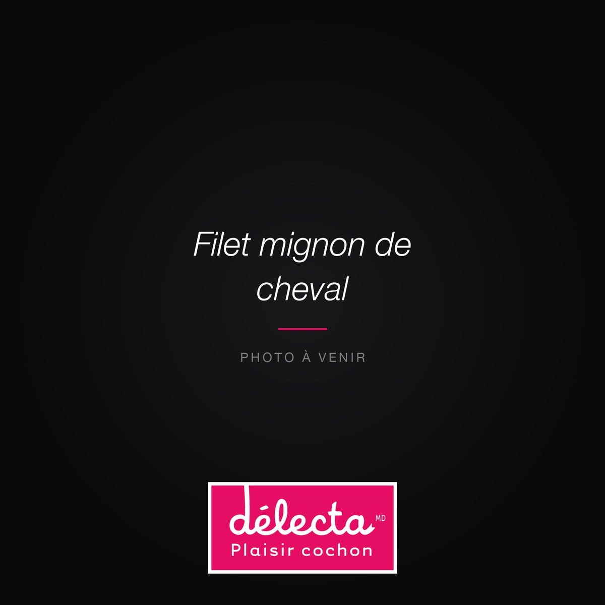 Filet mignon de cheval