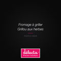 Fromage à griller Grillou aux herbes