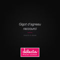 Gigot d'agneau raccourci